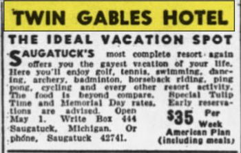Hotel Saugatuck (Twin Gables Hotel) - April 1948 Ad (newer photo)